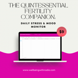 The Quintessential Fertility Companion: Daily Stress & Mood Monitor
